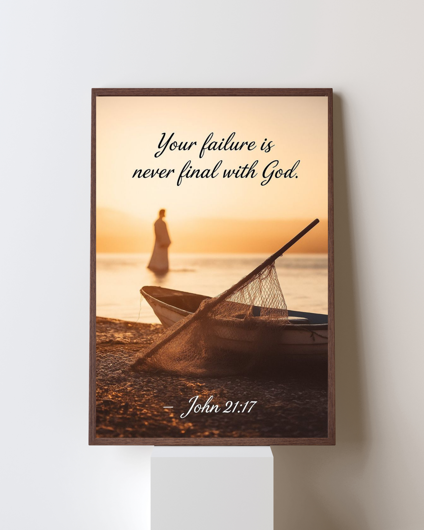 Your Failure Is Never Final With God – John 21:17 Scripture Wall Art | Christian Inspirational Frame