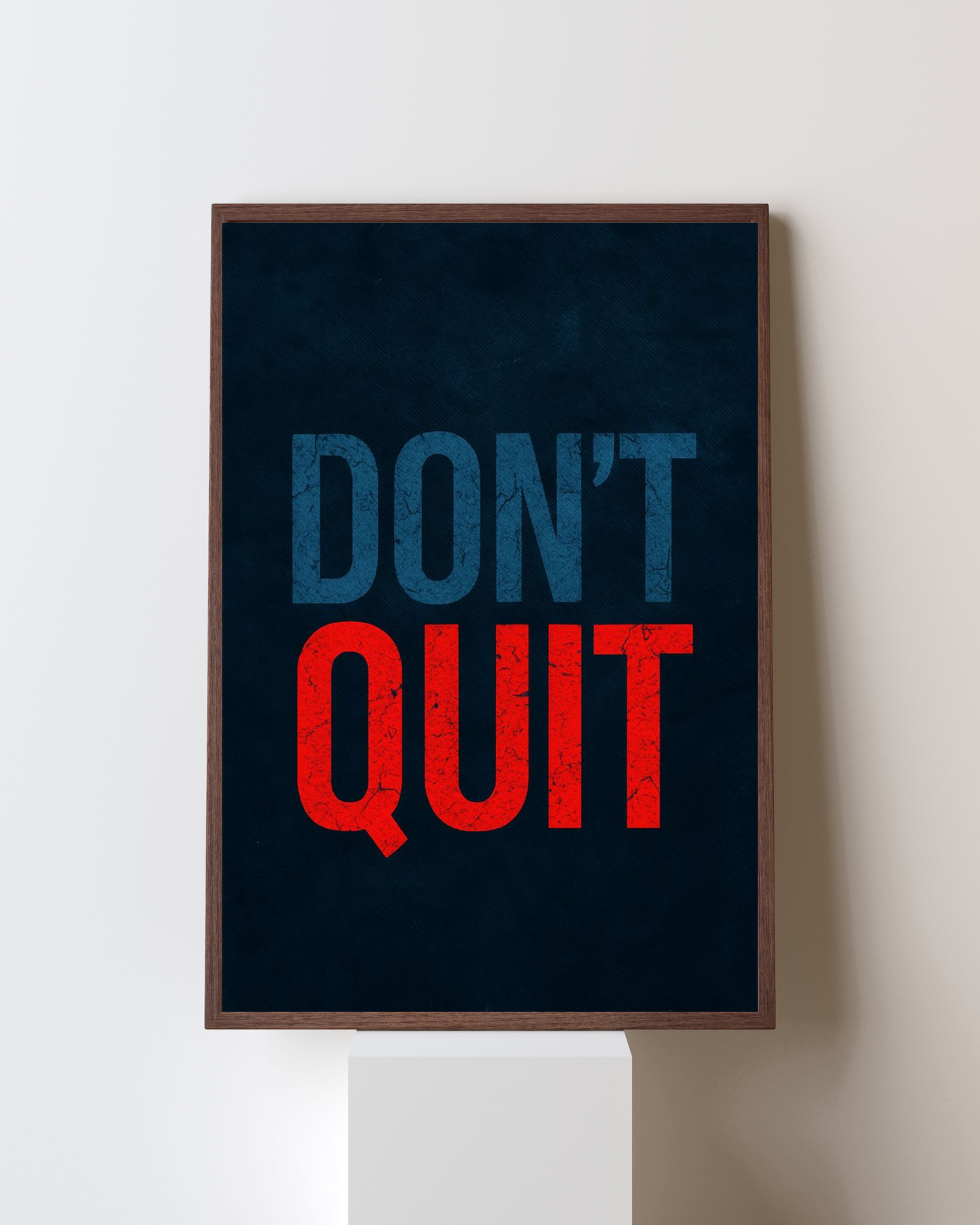 Don’t Quit” Motivational Wall Art | Bold Inspirational Quote Poster