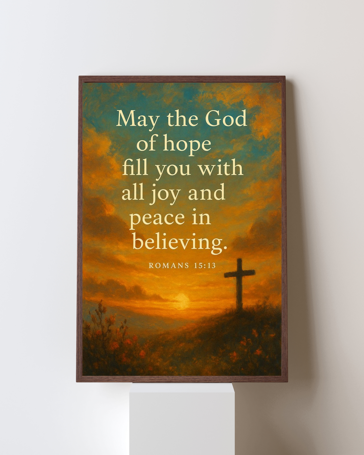 God of Hope – Christian Sunset Wall Art | Faith & Peace Scripture Poster (Romans 15:13)