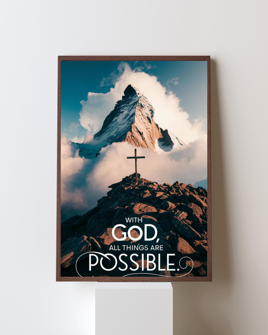 With God, All Things Are Possible – Christian Mountain Cross Wall Art | Faith-Inspired Scripture Print