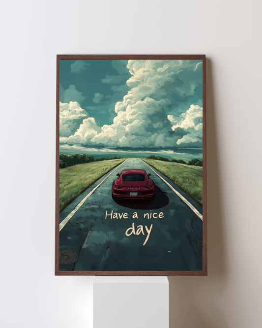 Have a Nice Day – Motivational Car Journey Aesthetic Wall Art