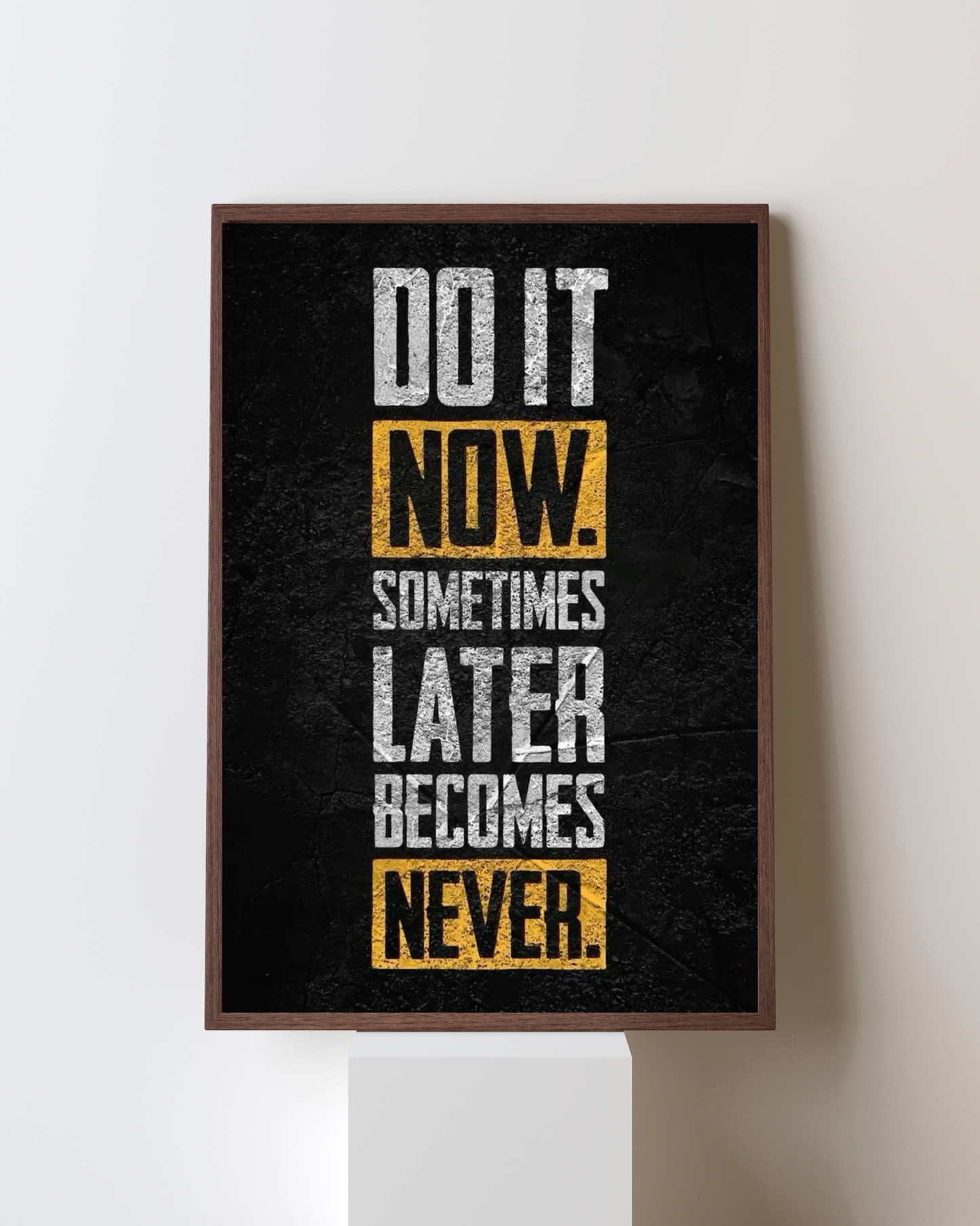 Do It Now” Motivational Wall Art | Bold Action-Inspiring Quote Poster