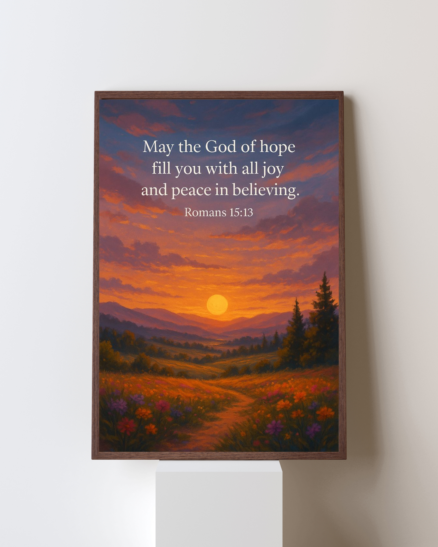 God of Hope – Christian Inspirational Wall Art | Joy & Peace Scripture Poster (Romans 15:13)